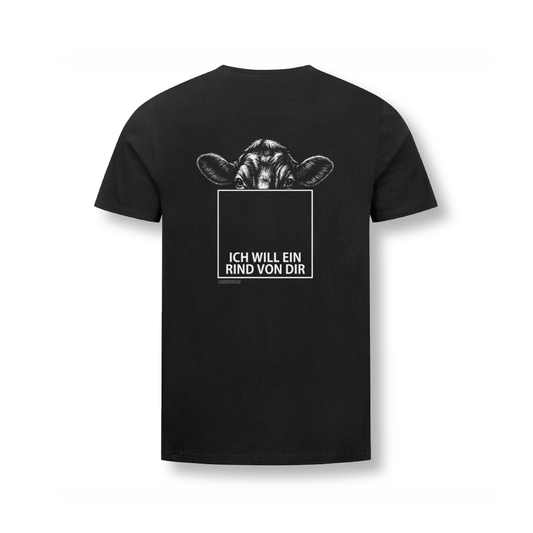 Ich will rein Rind von dir - Shirt